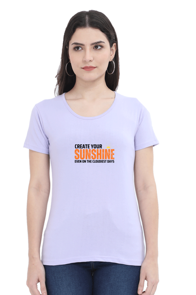 Create Your Sunshine Classic Women T Shirt - Curious Case Clothing