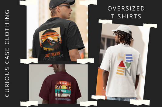 Oversized XXXL T-Shirts Fabric, Style Guide and Offers - Curious Case Clothing