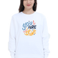 You Are The Shine Women's Sweatshirt