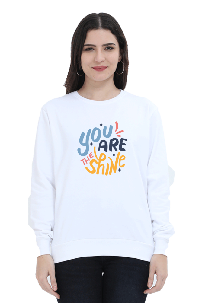 You Are The Shine Women's Sweatshirt