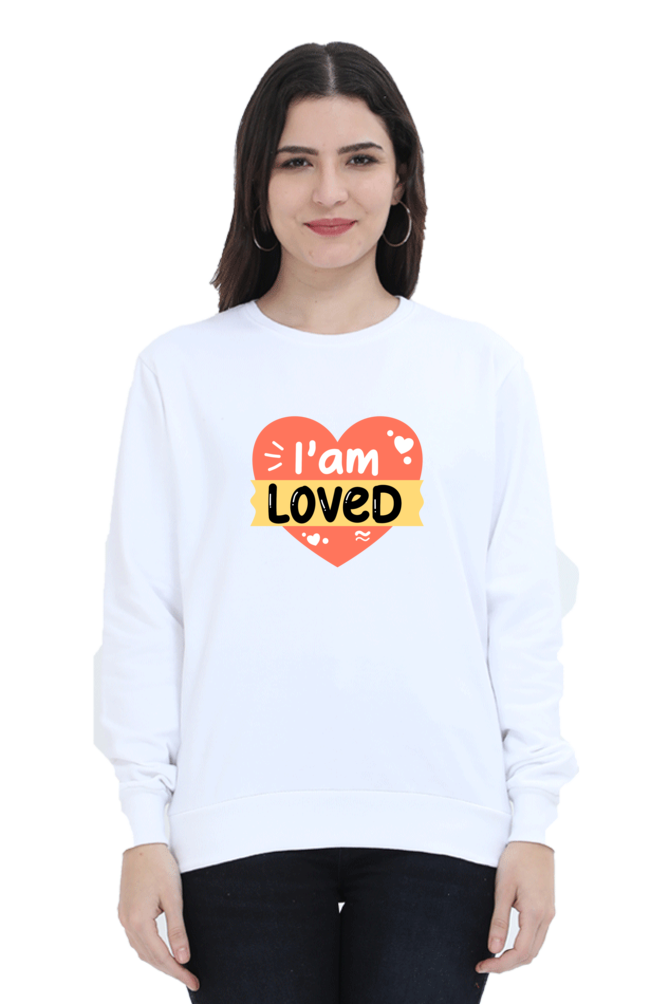 I Am Loved Women's Sweatshirt