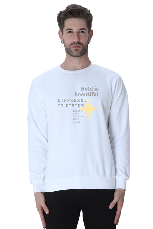 Bold Is Beautiful Men's Sweatshirt