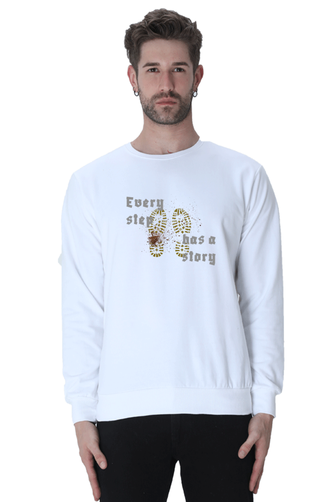 Every Step Has A Story Men's Sweatshirt