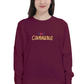 Be Courageous Women's Sweatshirt