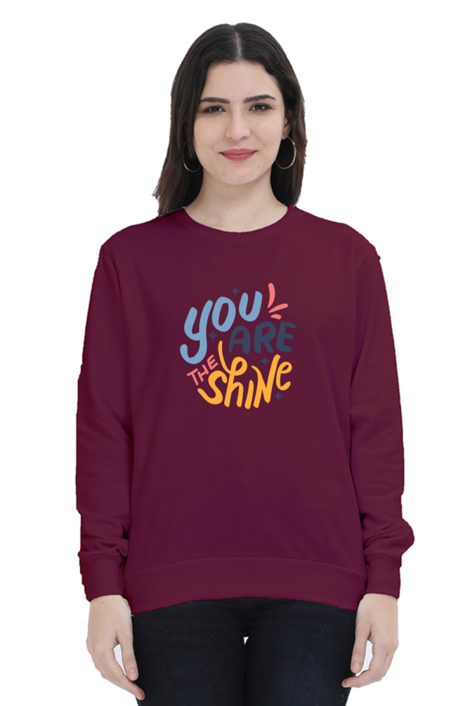 You Are The Shine Women's Sweatshirt