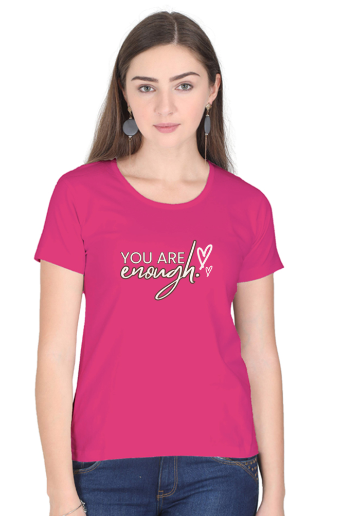 You Are Enough Classic Women T Shirt