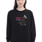 Curiosity Is Power Women's Sweatshirt