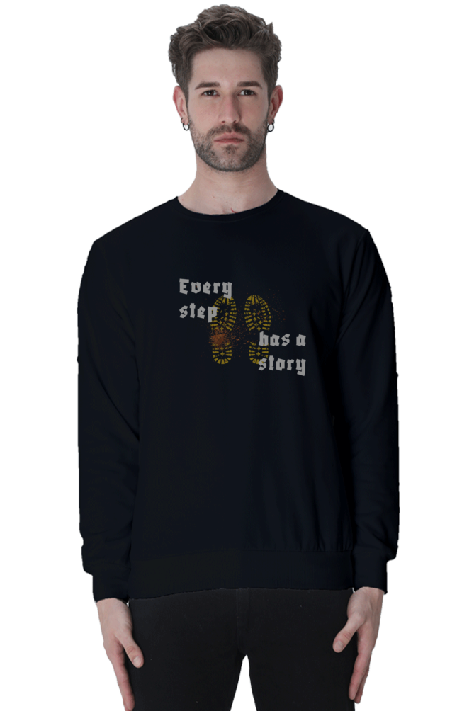 Every Step Has A Story Men's Sweatshirt