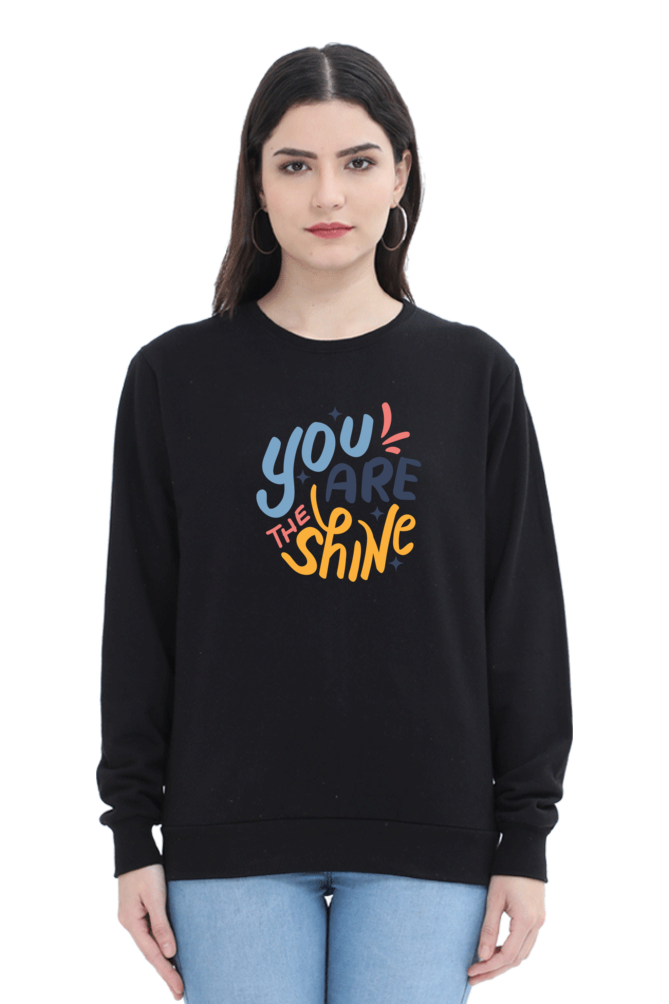 You Are The Shine Women's Sweatshirt