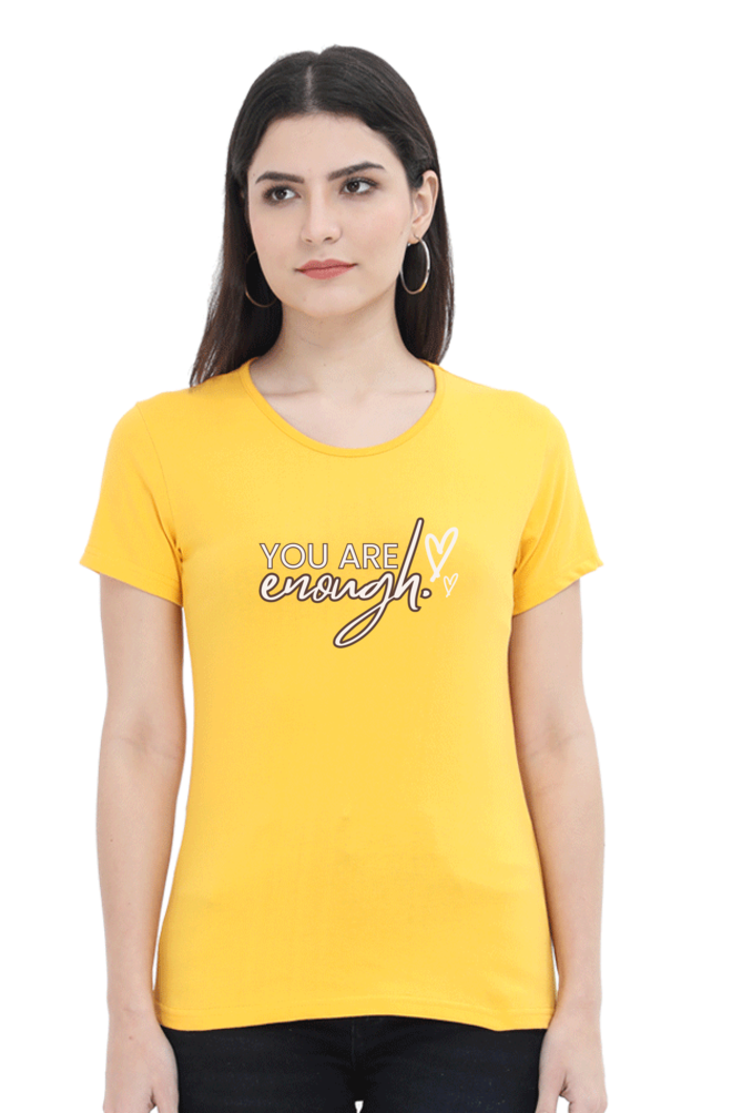 You Are Enough Classic Women T Shirt