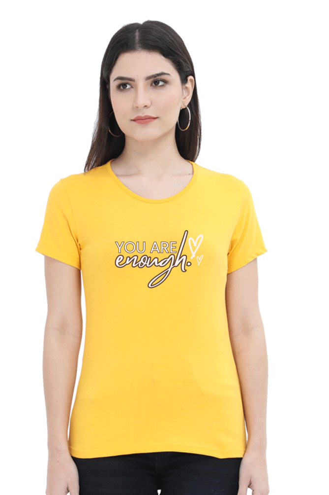 You Are Enough Classic Women T Shirt