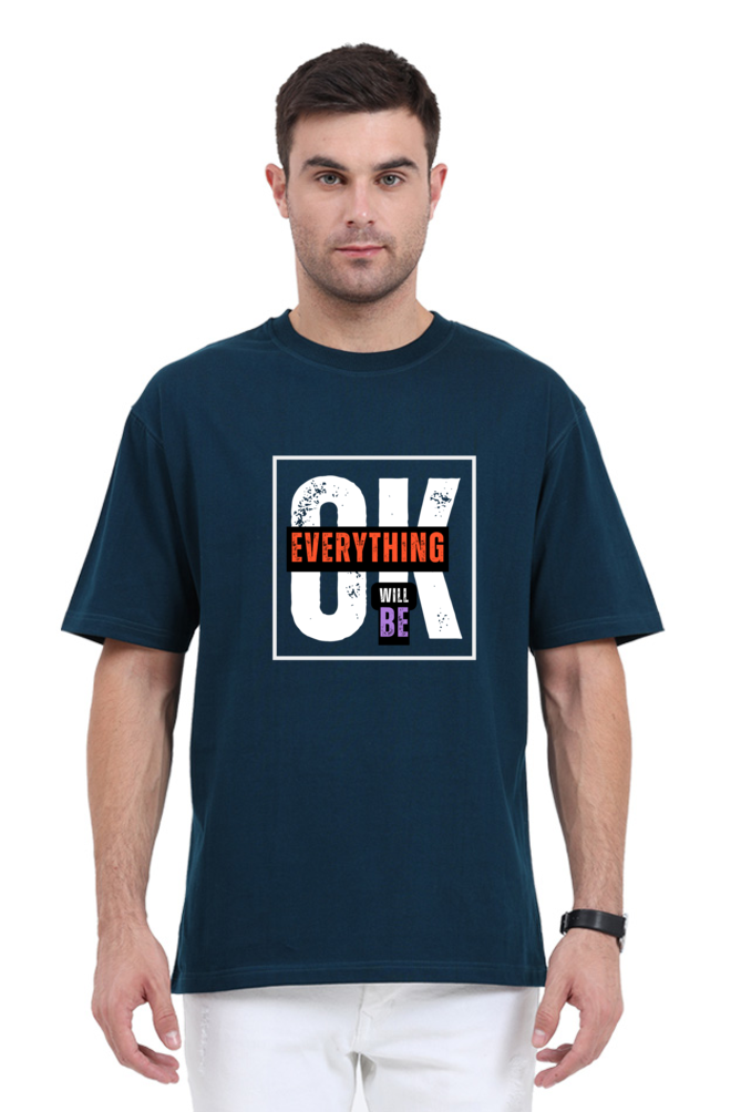 Everything Is OK Oversized T Shirt for Men