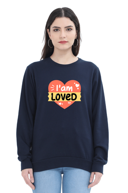 I Am Loved Women's Sweatshirt