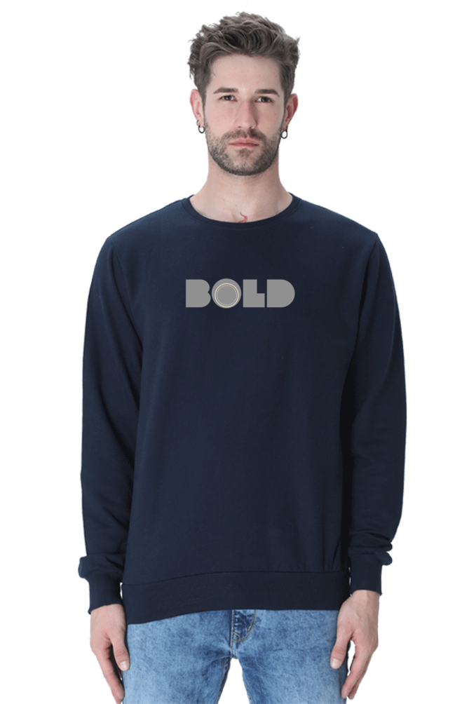 Being Bold Men's Sweatshirt