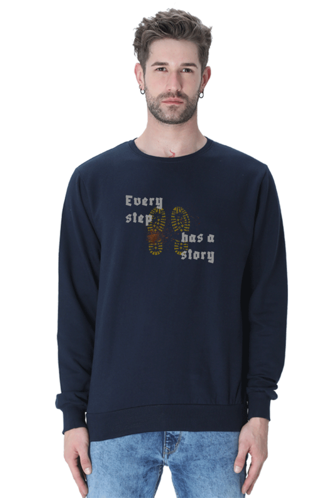 Every Step Has A Story Men's Sweatshirt