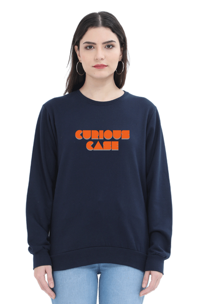 Curious Case The Bold Original Women's Sweatshirt