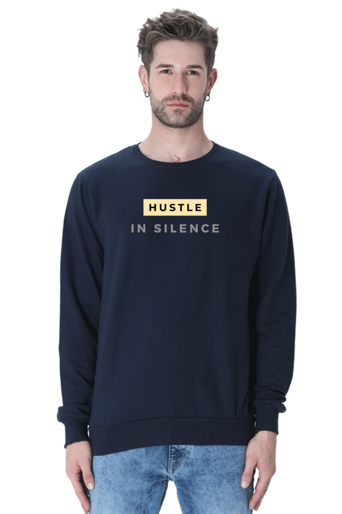 Hustle in Silence Men's Sweatshirt