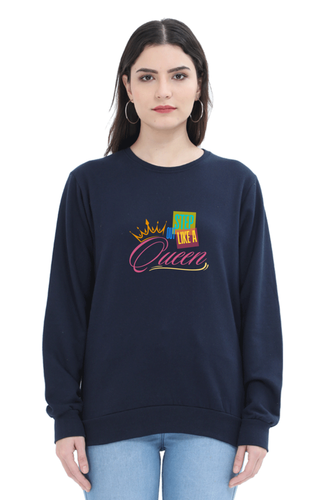 Step Out Like Queen Women's Sweatshirt