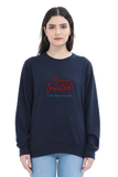 You Are Invited Women's Sweatshirt