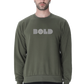 Being Bold Men's Sweatshirt