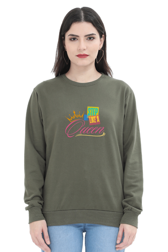 Step Out Like Queen Women's Sweatshirt