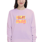 Slay The Day Women's Sweatshirt