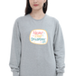 Never Stop Dreaming Women's Sweatshirt