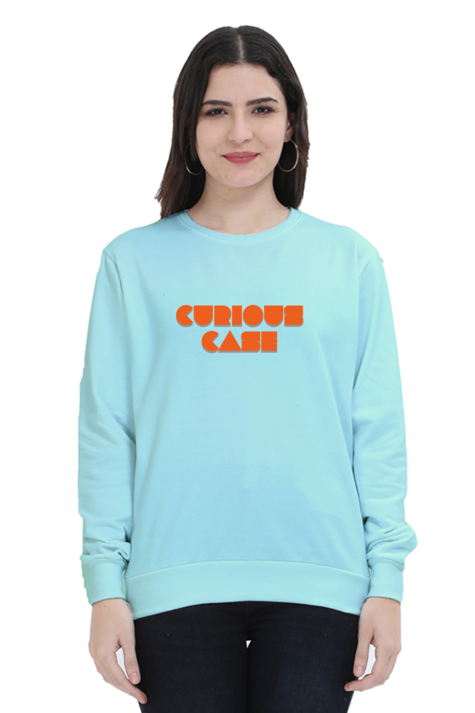 Curious Case The Bold Original Women's Sweatshirt