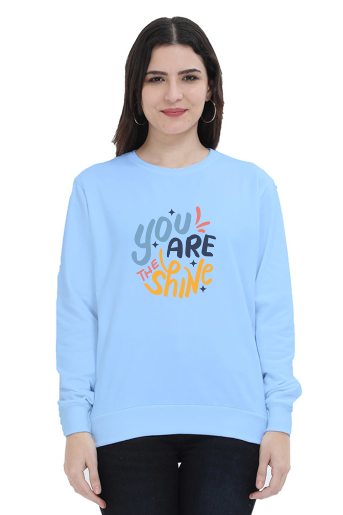 You Are The Shine Women's Sweatshirt