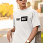 Why Not Oversized T Shirt for Men - Curious Case Clothing