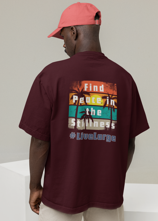 Peace In Stillness Live Large Oversized T Shirt for Men - Curious Case Clothing
