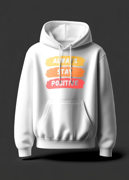 Always Stay Positive Men's Hoodie - White